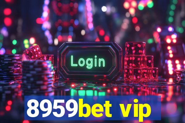 8959bet vip